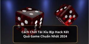 Cách chơi tài xỉu bịp