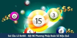 Soi cầu lô BET88